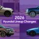 Top 5 Most Reliable 2026 Hyundai Vehicles (Consumer Reports)